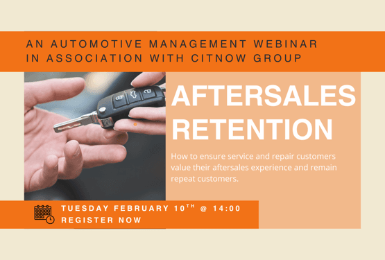 Webinar: How Aftersales Teams Drive Customer Retention Without Added Costs